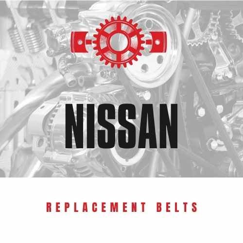 Replacement Belts for NISSAN vehicles
